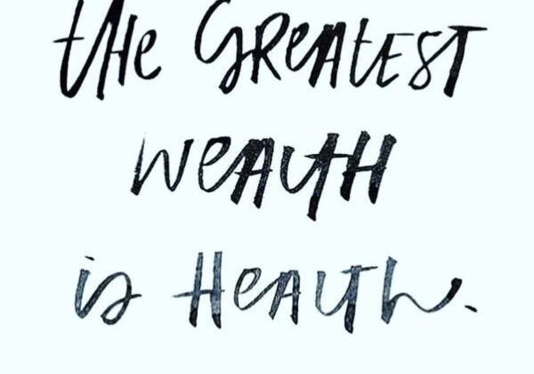 Greatest-wealth-is-health-blog-pic